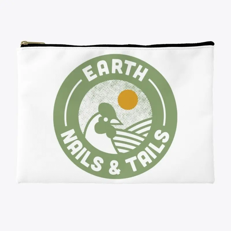 Earth, Nails & Tails