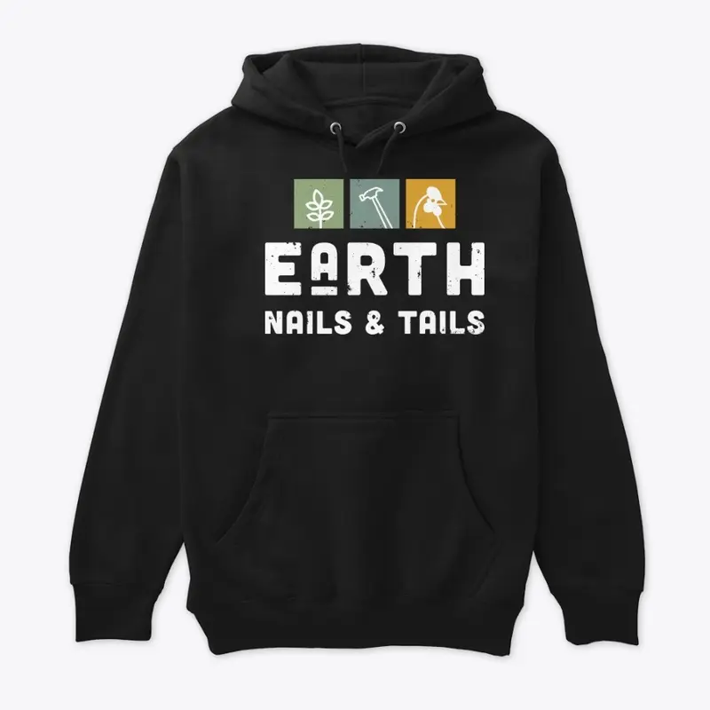 Earth, Nails & Tails