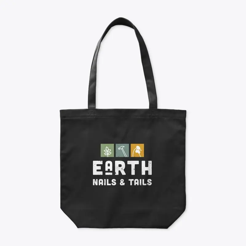 Earth, Nails & Tails